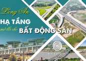 Long An: “Điểm ngắm” mới của các nhà đầu tư bất động sản