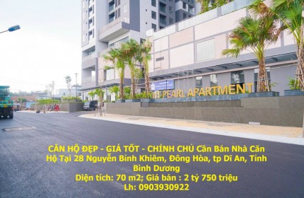 CĂN HỘ ĐẸP - GIÁ TỐT - CHÍNH CHỦ Cần Bán Nhà Căn Hộ Tại Chung cư HTP Dĩ An, Bình Dương