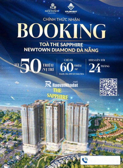NEWTOWN DIAMOND – TÒA SAPPHIRE: NHẬN BOOKING GIỮ CHỖ CĂN HỘ BIỂN