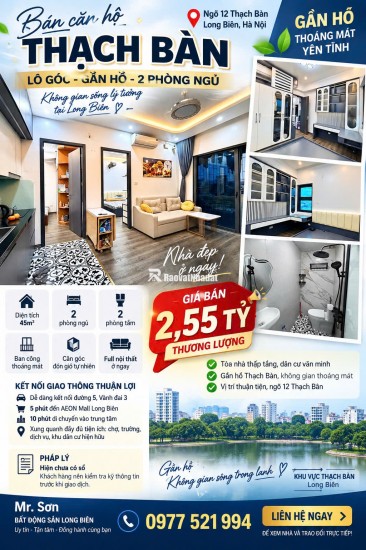  CĂN HỘ LÔ GÓC 2PN – GẦN HỒ THẠCH BÀN – FULL NỘI THẤT – CHỈ 2,55 TỶ 
